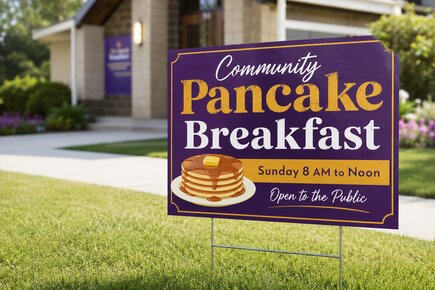 Community event yard sign printing for fundraisers, breakfasts, churches, and local organizations