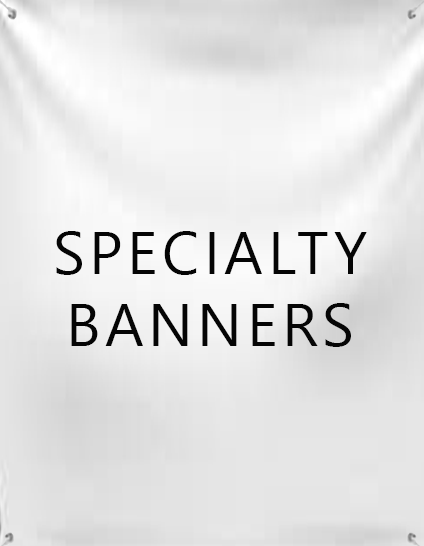Specialty Banners
