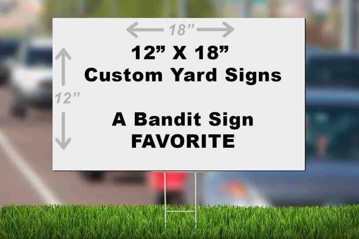 12x18 Inch Yard Sign