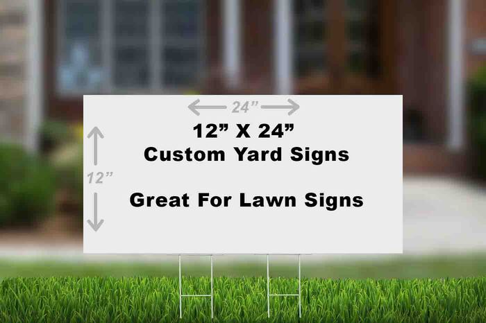12x24 Inch Yard Sign