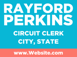 circuit-clerk political yard sign template 9940