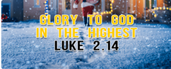 Glory to God in the highest, Luke 2:14 Yard Greeting Kit