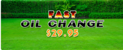 Fast Oil Change $Cost Yard Card Ad Kit