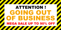 Attention Going Out of Business Mega Sale Banner