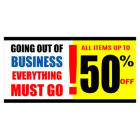 Going Out of Business Everything Must Go Banner