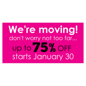 Moving Banners From 9 00 We Re Moving But Not Too Far Vinyl Banner