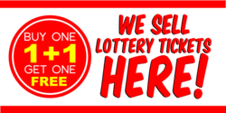 We Sell Lottery Tickets Here Banner