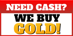 Need Cash We Buy Gold Banner