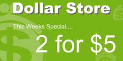 Dollar Store Quantity for Dollars Banner