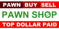 Pawn Buy and Sell Top Dollar Paid Banner