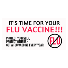 Its Time for Your Flu Vaccine Banner