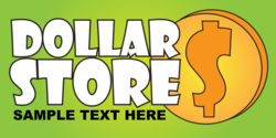White Text and Yellow Coin On Green Dollar Store Banner