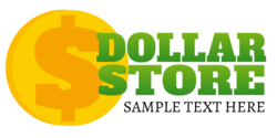 Green Text and Yellow Coin On White Dollar Store Banner