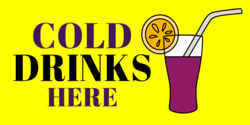 Black on Yellow Cold Drinks Here Banner