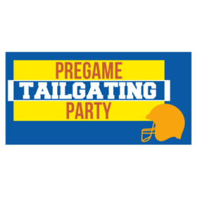 Pregame Tailgate Stadium Banner