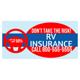 Don't Take The Risk RV Insurance Banner