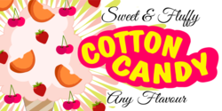 Any Flavor Cotton Candy In The Clouds Banner