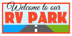 Welcome To Our RV Park Banner