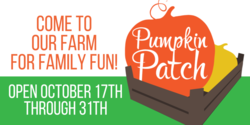 Come To Our Pumpkin Patch Farm Banner
