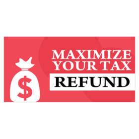 White On Red Money Bag Design Maximize Your Tax Refund Banner