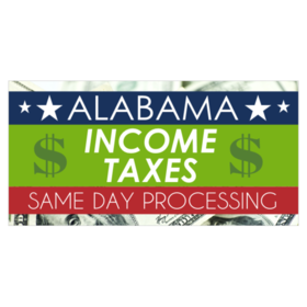 State Customizable Income Taxes Same Day Processing Banner