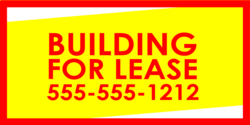 Red Outlined on Diagonal Yellow Building For Lease Banner