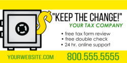 Yellow Dollar Sign Escaping Safe Keep the Change Personalized Tax Company Banner