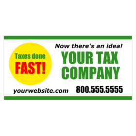Green and Red Taxes Done Fast In Front of Yellow Sun Brandable Tax Company Banner