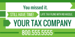 Green Arrow and Rectangular Design You Still Have Time Late Tax Filing Banner