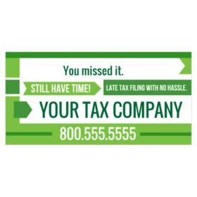 Green Arrow and Rectangular Design You Still Have Time Late Tax Filing Banner