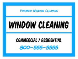 Blue Border Commercial and Residential Window Cleaning Yard Sign