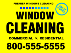 Black Window Cleaning and Phone Number Text Over Yellow Window Cleaning Yard Sign