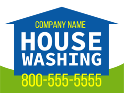 Blue House Shape On Grass Green Bottom With White House Washing and Yellow Company Name and Phone Sign