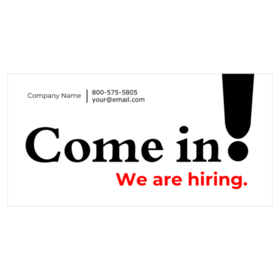 Come In We Are Hiring Banner