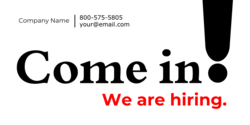 Come In We Are Hiring Banner