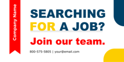 Searching For A Job Join Our Team Banner