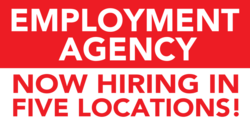 Employment Agency Hiring For Five Locations Banner