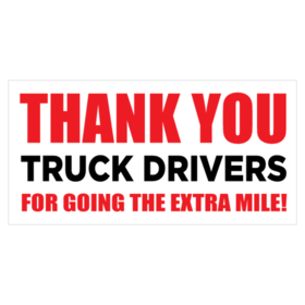 Thank You Truck Drivers Banner