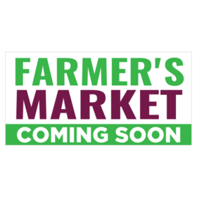 Farmer's Market Coming Soon Banner