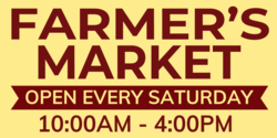 Open Every Saturday Farmer's Market Banner