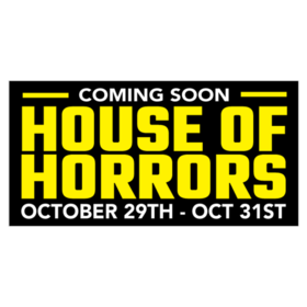 Yellow Bold Text On Black House of Horrors Coming Soon Banner