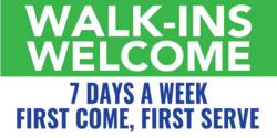 Walk-ins Welcome Days of The Week Banner