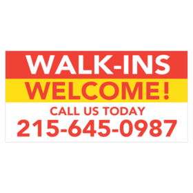 Walk-ins Welcome Call Us Today Banner