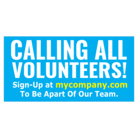 Calling All Volunteers Sign Up Banner