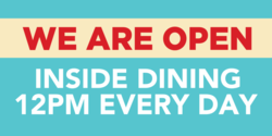 Inside Dining We Are Open Banner