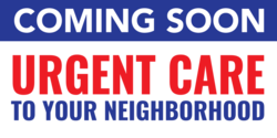 Urgent Care Coming Soon Banner