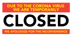 Coronal Virus Temporarily Closed Banner