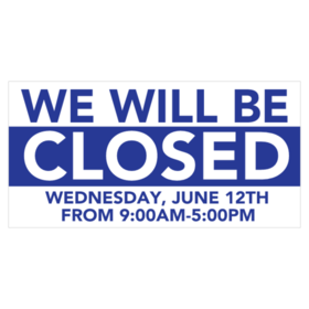 We Will Be Closed Date Time Line Banner