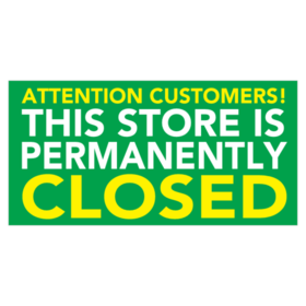 This Store Permanently Closed Banner