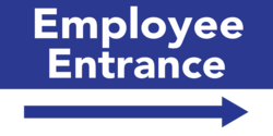 Blue on White Employee Entrance Right Arrow Banner